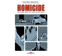 Homicide - Une année dans les rues de Baltimore, tome 2 - 4 février-10 février 1988 - Delcourt