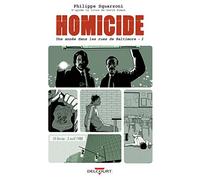 Homicide, une année dans les rues de Baltimore T03: 10 février - 2 avril 1988