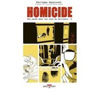 Homicide, une année dans les rues de Baltimore T04: 2 avril - 22 juillet 1988