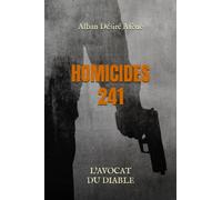 HOMICIDES 241: L'avocat du diable