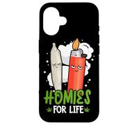 Homies for Life Marijuana Weed Cannabis 420 Coque pour iPhone 16
