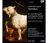 Homilius – Cantate III : Ein Lämmlein geht… – Carus