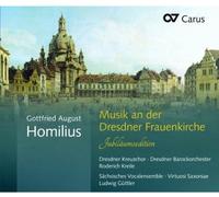Homilius : Musique À l'Église Notre Dame de Dresde. Édition Anniversaire. Kreile, Güttler.
