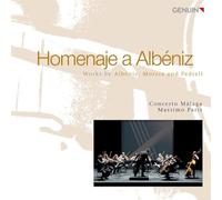 Hommage à Albéniz. Oeuvres de Morera, Pedrell, Albéniz. Concerto Malaga, Paris.
