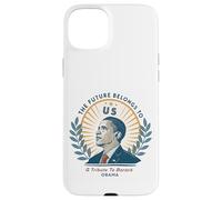 Hommage à Barack Obama : L'avenir nous appartient Coque pour iPhone 15 Plus
