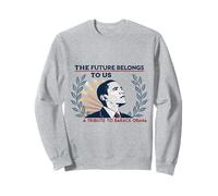 Hommage à Barack Obama : L'avenir nous appartient Sweatshirt