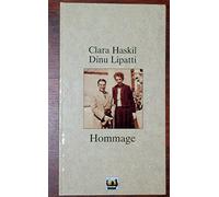 Hommage A Clara Haskil & Dinu Lipatti