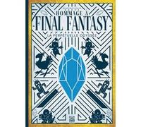 Hommage à Final Fantasy Bounthavy Suvilay (Auteur)