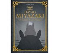 Hommage à Hayao Miyazaki Stéphanie Chaptal (Auteur)