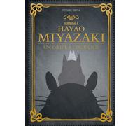 Stéphanie Chaptal – Hommage à Hayao Miyazaki – Ynnis Éditions
