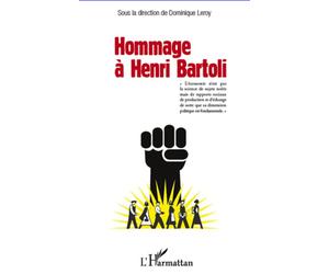 Hommage à Henri Bartoli - Dominique Leroy - L'harmattan - broché - Etude