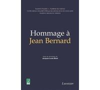 Hommage à Jean Bernard - Jacques-Louis Binet - Technique Et Documentation - broché - Etude