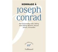Collectif – Hommage à Joseph Conrad – Préface Yann Brunel – Gallimard, broché