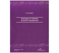 Hommage À La Mémoire De Dimitri Chostakovitch