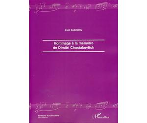 Hommage à la mémoire de Dimitri Chostakovitch - Kirill Zaborov - L'harmattan - broché - Partition