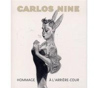 Hommage à l'arrière-cour - Carlos Nine - Rackham - broché - Bande dessinée