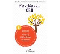 Hommage à Michel Bernard Pour des humanités en renaissance - Pierre Landry - L'harmattan - broché - Revue