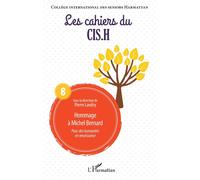Hommage à Michel Bernard Pour des humanités en renaissance - Pierre Landry - L'harmattan - broché - Revue