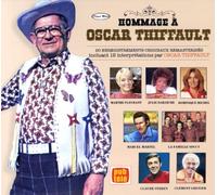 Hommage A Oscar Thiffault (Artist Varies)