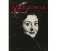 Hommage À Régine Crespin