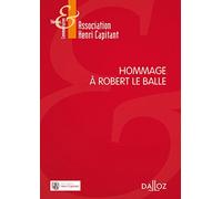 Hommage à Robert Le Balle