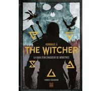 Hommage À The Witcher - La Saga D'un Chasseur De Monstres