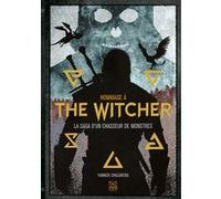 Yannick Chazareng – Hommage à The Witcher – La saga d'un chasseur de monstres (Essai) – Broché