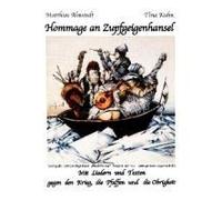 Hommage An Zupfgeigenhansel (Mit Liedern Und Texten Gegen Den Krieg , Die Paffen Und Die Obrigkeit