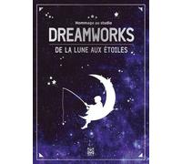 Hommage Au Studio Dreamworks - De La Lune Aux Étoiles