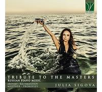 Hommage aux Maîtres-Musique Russe pour Piano/Julia Sigova