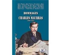 Hommages à Charles Maurras (1868-1952) Collectif (Auteur)