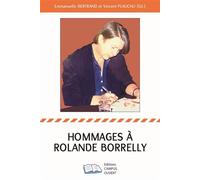 Hommages à Rolande Borrelly - Collectif - Campus Ouvert - broché - Essai