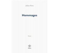 Hommages Julien Perez (Auteur)