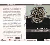Hommages La tradition discontinue - Jean-Louis Déotte - L'harmattan - broché - Livre