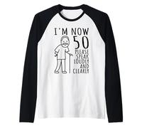 Homme 50e Anniversaire pour Lui/Hommes | I'm Now 50 Years Old | 50 Bday Manche Raglan