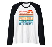 Homme A Day Without Swimming Probably Wouldn't Kill Me - Swimmer Manche Raglan
