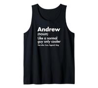 Homme Andrew Like A Normal Guy Only Cooler Legend King Prénom Débardeur