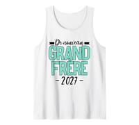 Homme Annonce Grossesse 3eme Enfant - Encore Grand Frère 2027 Débardeur