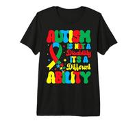 Homme Autism is Not A Disability It's A Different Ability - Autism T-Shirt Haut de Gamme