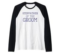Homme Beau-père du marié - Coordination de fête de Mariage Manche Raglan