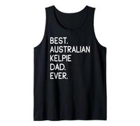 Homme Best Australian Kelpie Dad Ever Kelpie Australien Débardeur