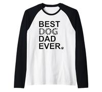 Homme Best Dog Dad Ever Sign Dog Dad Paw Print Dog Lover Dogfather Manche Raglan