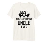 Homme Best Pheasant Hunting Oncle Ever Pheasant Season T-Shirt Haut de Gamme