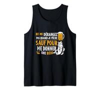 Homme Bière & Pêcheur Poisson Ne Me Dérange Pas Quand Je Pêche Débardeur