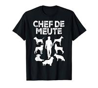 Homme Cadeau Amoureux Des Chiens Chef De Meute T-Shirt
