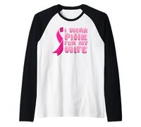 Homme Cancer du Sein Épouse Combattre Porter Le Ruban Pink Manche Raglan