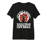 Homme Ce n'est Pas Un Passe-Temps, C'est Une compétence de Vie Post-apocalyptique T-Shirt Haut de Gamme