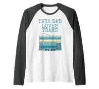 Homme Ce papa adore les tramways, tramway de la fête des pères Manche Raglan