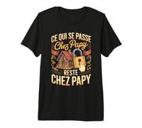 Homme Ce Qui Se Passe chez Papy Reste chez Papy T-Shirt Haut de Gamme