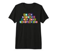 Homme C'est drôle pour ma défense, on m'a laissé Un Texto de rançon Non supervisé T-Shirt Haut de Gamme